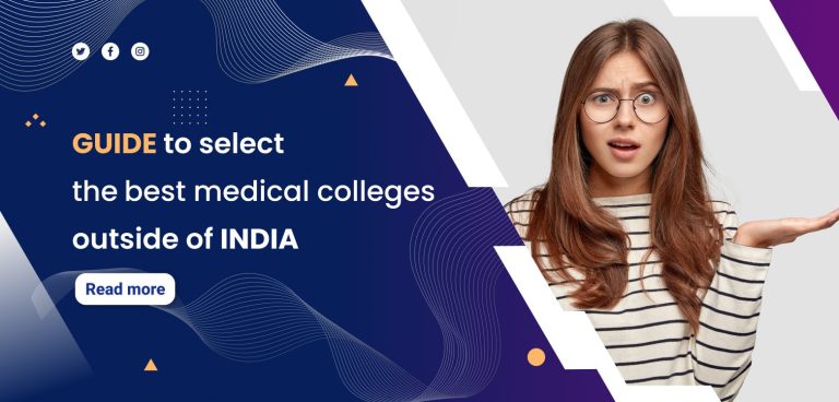 Select the Best Medical Colleges Outside of INDIA